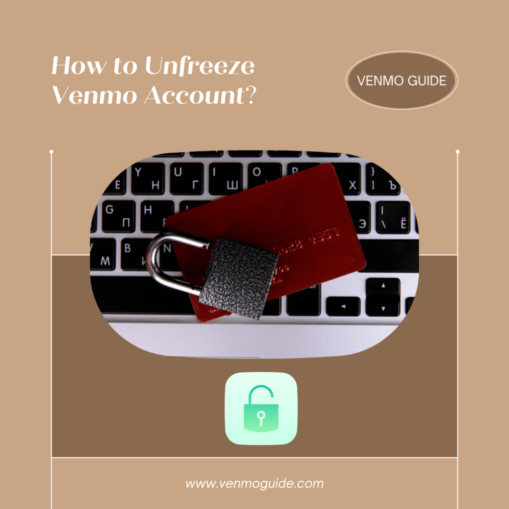 How to Unfreeze Account on Venmo