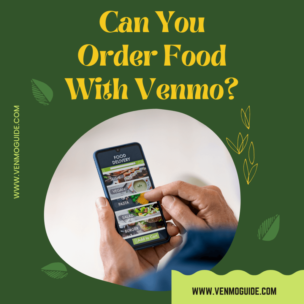 Can You Buy Food With Venmo?