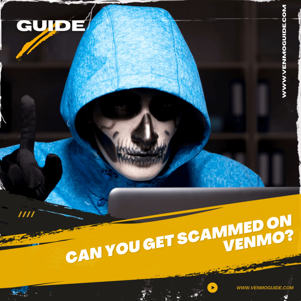 can you get scammed on venmo