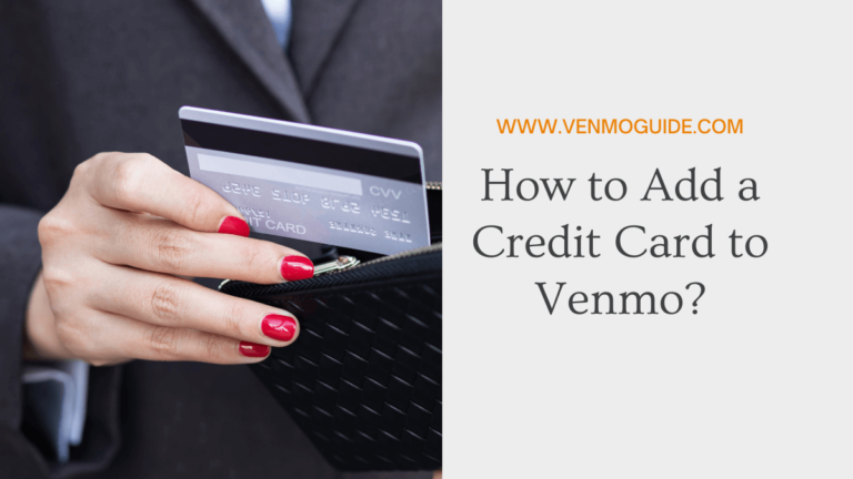 how to add a Credit Card to Venmo