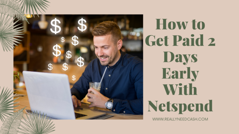 how to get paid 2 days early with netspend