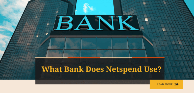 what bank does netspend card use