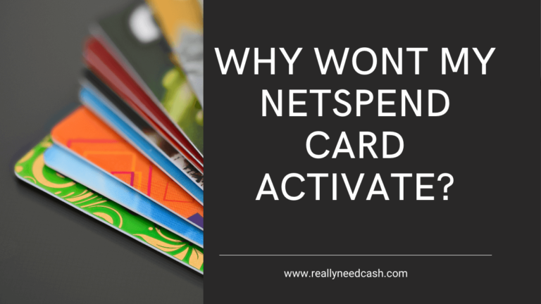 why wont my netspend card activate