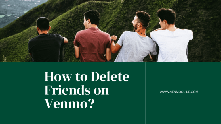 How to Delete Friends on Venmo