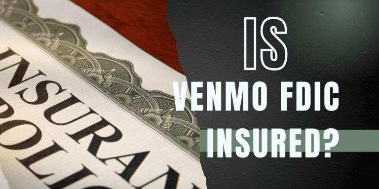 Is Venmo FDIC Insured