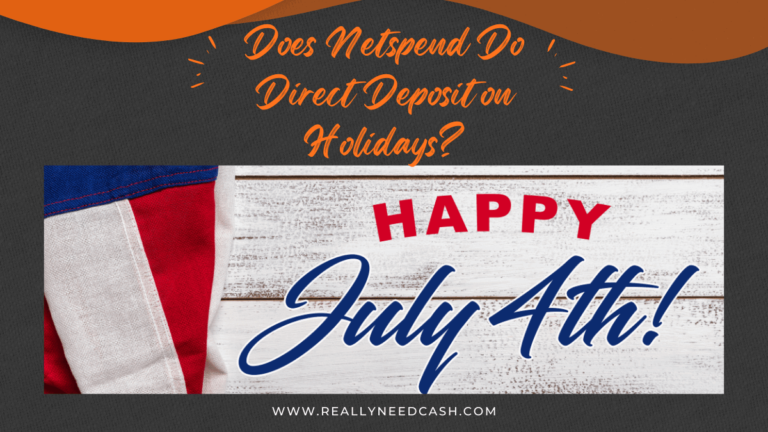 does netspend do direct deposit on holidays