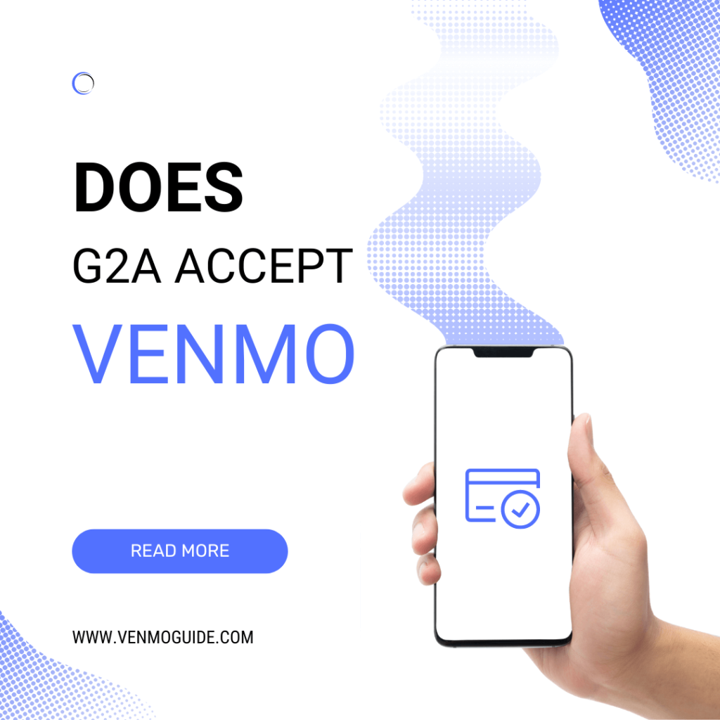 Does G2A Accept Venmo