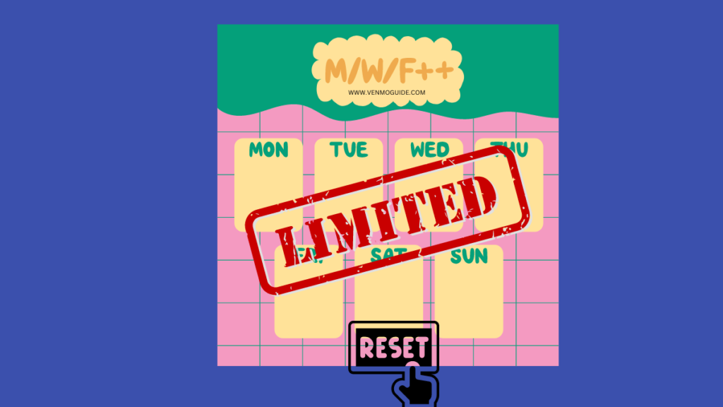 when does venmo weekly limit reset