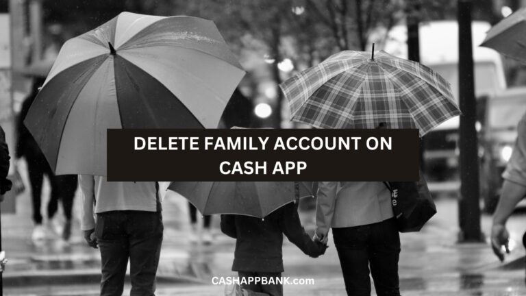 How to Remove Family Account on Cash App