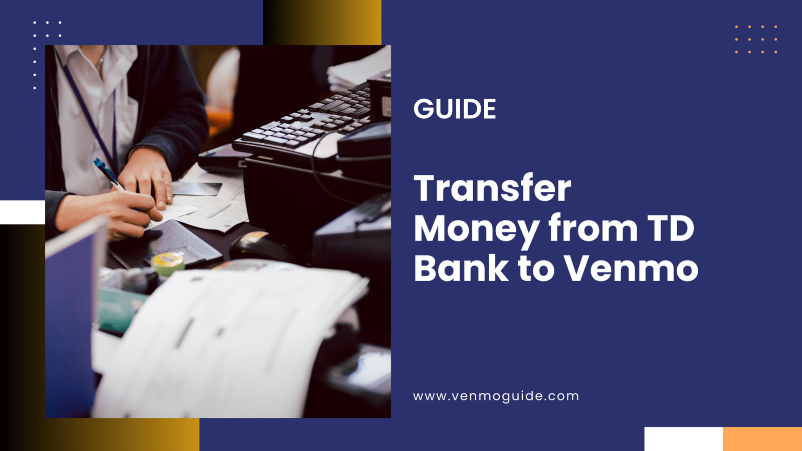 How to Transfer Money from TD Bank to Venmo: A Step-by-Step Guide