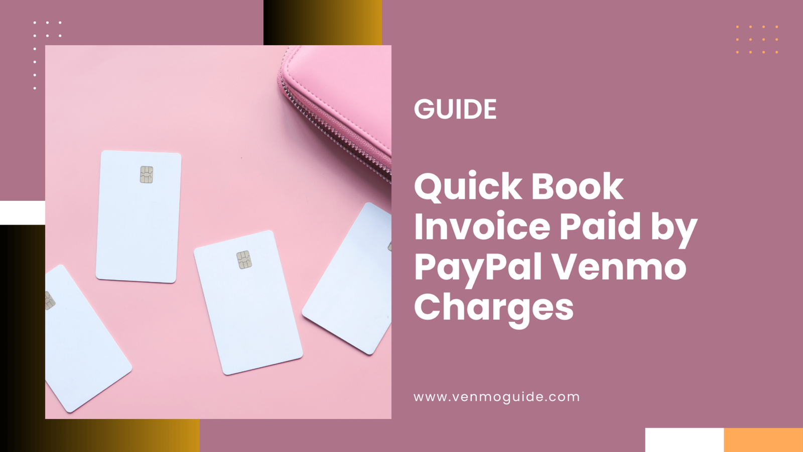 Quick Book Invoice Paid by PayPal Venmo Charges: Transaction Fees