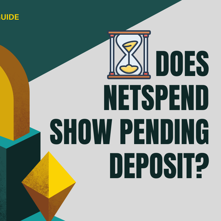 Does Netspend Show Pending Deposits